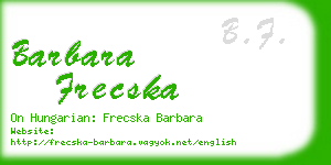 barbara frecska business card